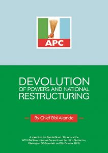 Devolution of Powers National Restructuring