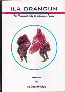 Ila Orangun: The Ancient City of the Igbomina People