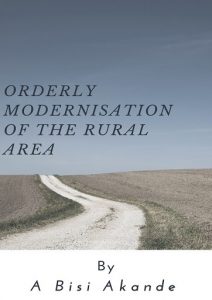 Orderly Modernisation Modernisation of the Rural Area